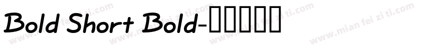 Bold Short Bold字体转换